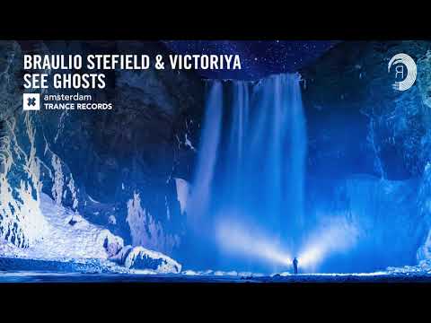 VOCAL TRANCE: Braulio Stefield & Victoriya - See Ghosts (Amsterdam Trance) + LYRICS