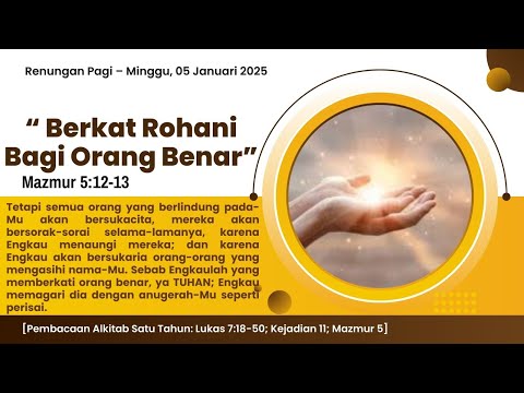 BERKAT ROHANI BAGI ORANG BENAR