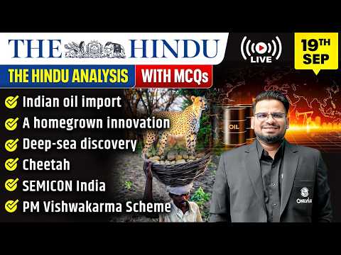 The Hindu Analysis | 19th September 2026 | The Hindu Newspaper  - Practice Questions | Prashant Sir