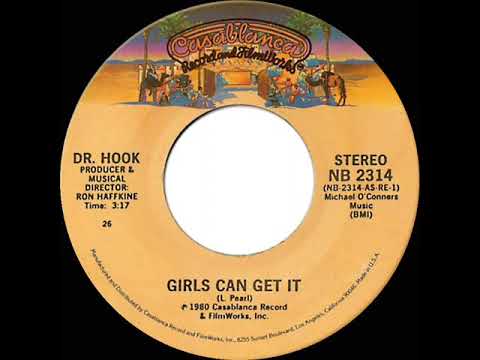 Dr  Hook Girls Can Get It 1980