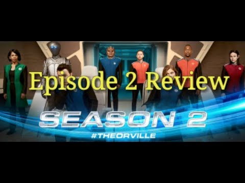 The Orville season 2 episode 2 review