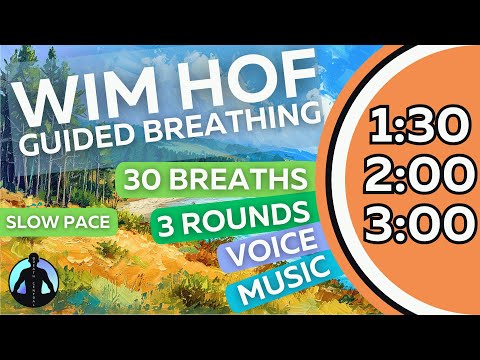 WIM HOF Guided Breathing Meditation - 30 Breaths 3 Rounds Slow Pace | Up to 3:00min