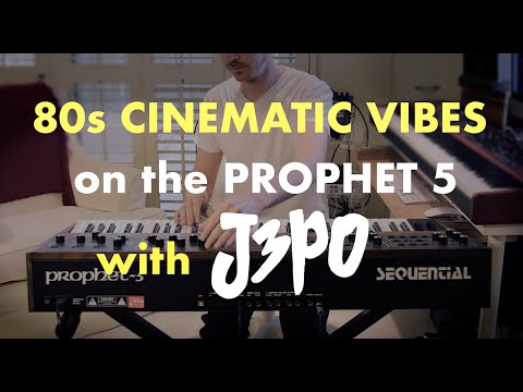 Prophet 5 80s Cinematic Vibes with J3PO