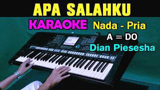 Download lagu APA SALAHKU - KARAOKE NOSTALGIA || NADA PRIA || DIAN PIESESHA mp3