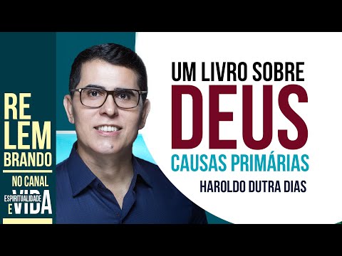 UM LIVRO SOBRE DEUS - CAUSAS PRIMÁRIAS