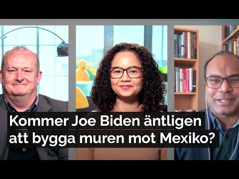 USA-panelen: Kommer Biden äntligen att bygga muren?