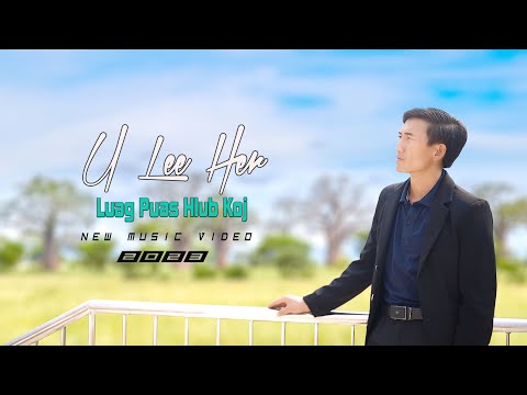 U Lee Hawj_KARAOKE "🎵Luag Puas Hlub Koj🎵" [Instrumental] 2023