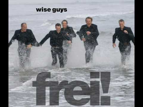 Sonnenschein - Wise Guys