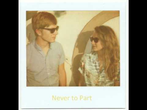 Video thumbnail for Never to Part
