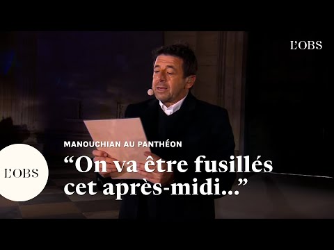 Au Panthéon, Patrick Bruel lit la dernière lettre de Missak Manouchian à son épouse Mélinée