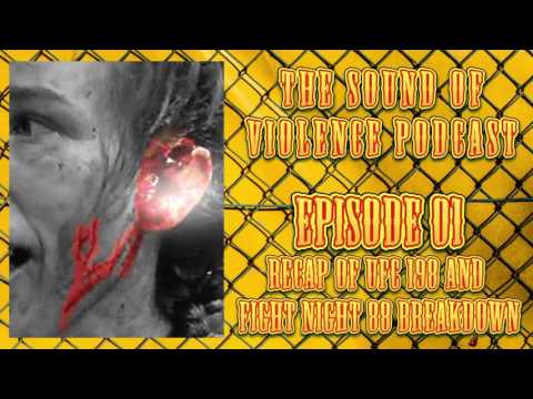 Ep. 01 - Recap of UFC 198 & Fight Night 88 Breakdown