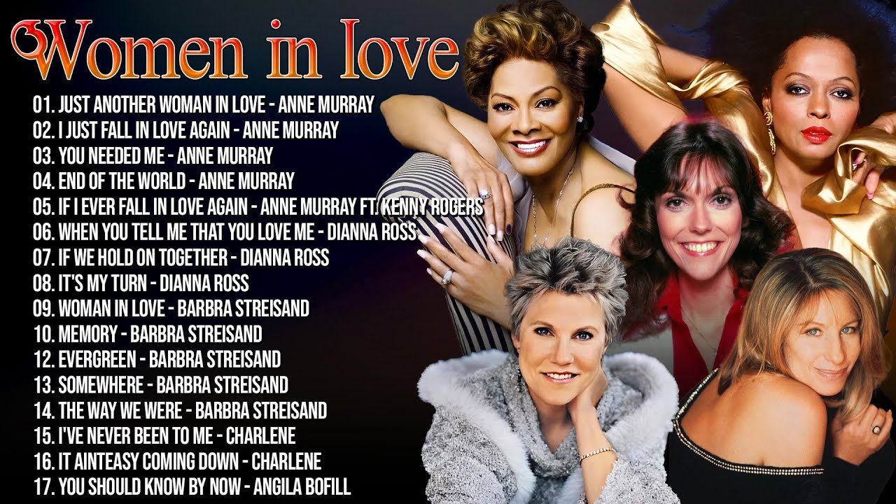 The Best of Anne Murray, Barbra Streisand, Dionne Warwick, Diana Ross (Women In Love)