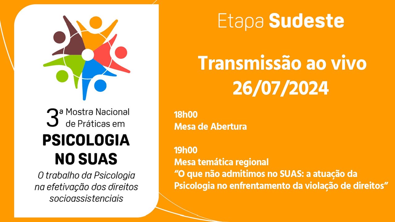 Etapa Sudeste - III Mostra Nacional de Práticas em Psicologia no Suas
