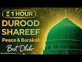 Durood Shareef 1 Hour Relaxing Dhikr Salawat Darood Sharif Zikr For Peace And Barakah