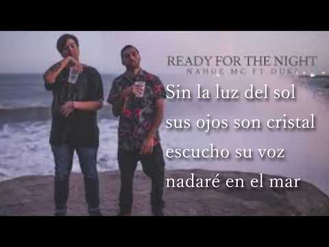 Duki x NahueMC x 808god - Ready for the night (LETRA)