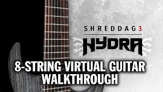 Video thumbnail for Shreddage 3 HYDRA: Virtual 8-string guitar walkthrough by Impact Soundworks LLC