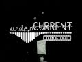 underCURRENT at The Sugar Club - Opening Night! : Teaser 01