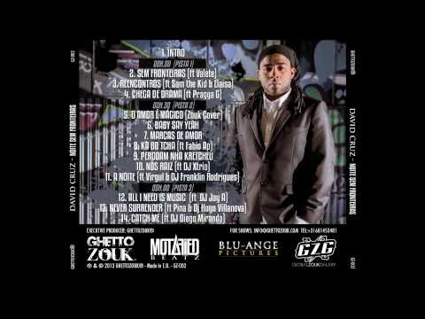David Cruz  - Chega de Drama feat Pragga G (Pista 1)