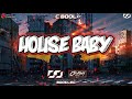 C-Bool - House Baby (dds. & DJCRASH Bootleg) C-Bool - House Baby (dds. & DJCRASH Bootleg)