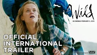 Wild [Official International Trailer in HD (1080p)]
