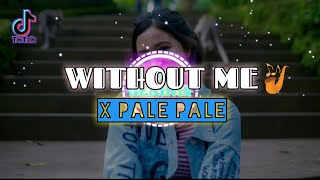 Download lagu WITHOUT ME TIK•TOK ||™ ( HALSEY ) DJ SLOW VIRAL 2022 mp3
