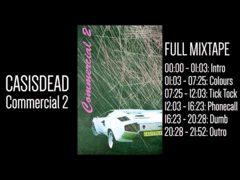 CASisDEAD – Commercial 2: Full mixtape