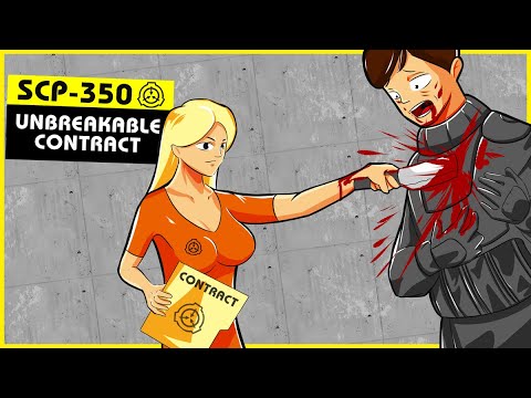 SCP-350 | Unbreakable Contract (SCP Orientation)