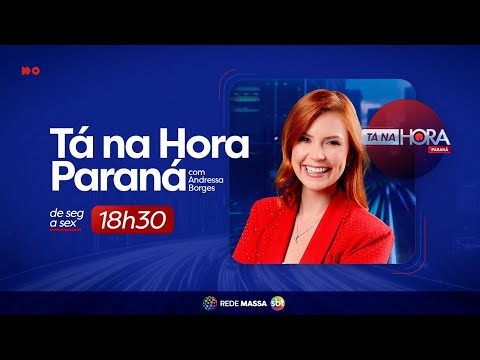 Tá na Hora PR - Edição Completa - 22/04/2026