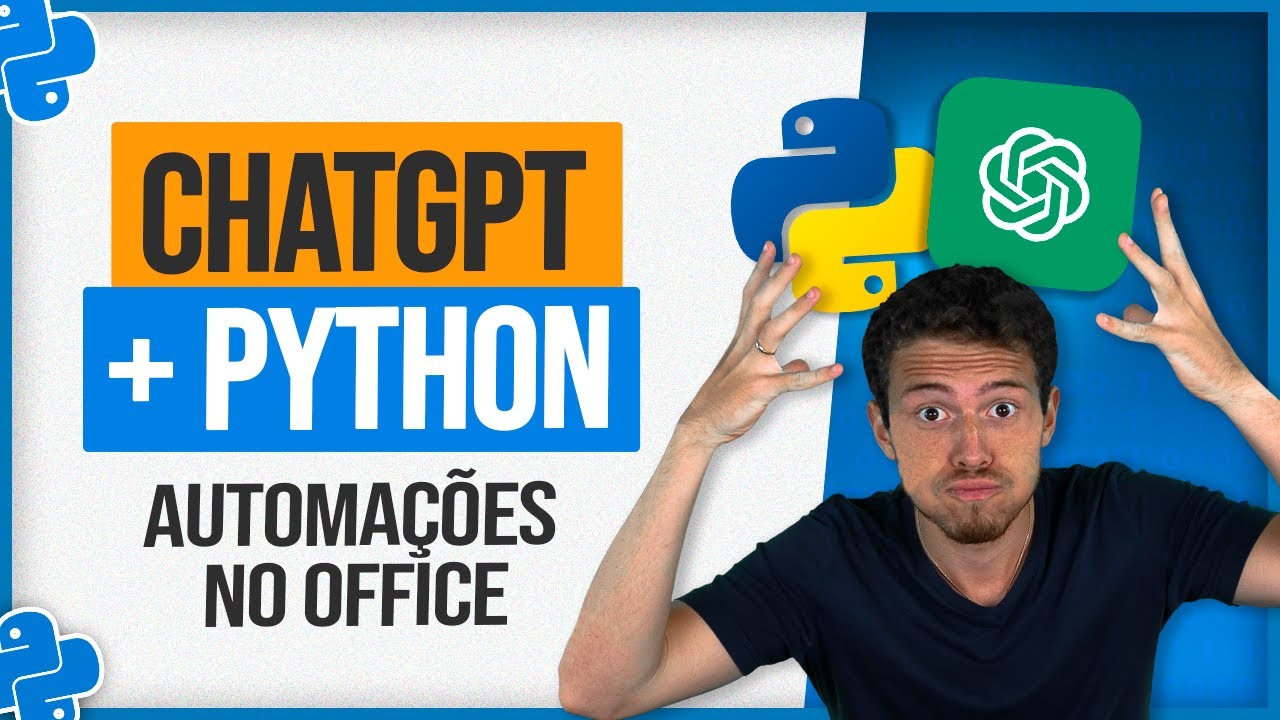 ChatGPT e Python - Automações no Office