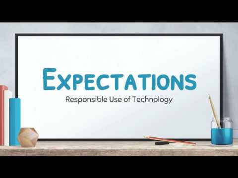 Expectations for Responsible Use of Technology