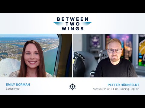 Between Two Wings with Petter Hörnfeldt – Mentour Pilot and Line Training Captain