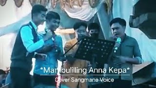 Download lagu 🔴MAMBULILLING ANNA KEPA'||Cover Sangmane voice 😱 mp3