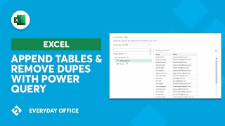 Using Power Query to Combine Multiple Tables and Remove Duplicates | Everyday Office