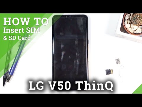 How to Input Nano SIM & Micro SD Cards in LG V50 ThinQ – SIM & SD Installation