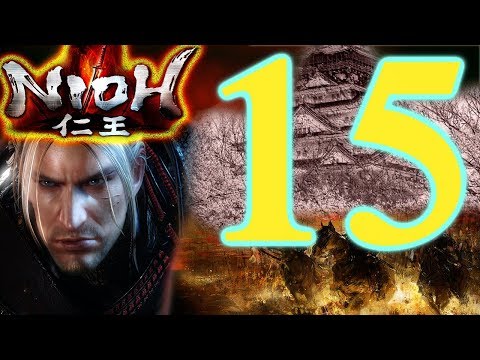 Nioh! Playthrough Part 15 - Blind - PS4 - Twitch Walkthrough / Ninja & Samurai Action!
