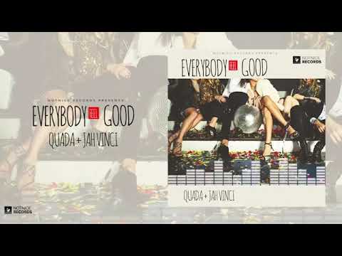 QUADA FT JAH VINCI -   EVERYBODY FEEL GOOD (OFFICIAL AUDIO)