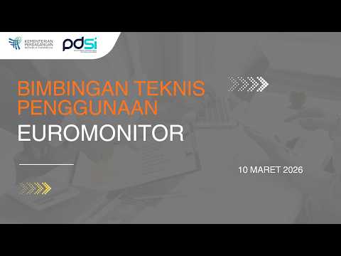 Bimbingan Teknis Penggunaan Euromonitor 2026