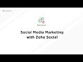 Social Media Marketing with Zoho Social