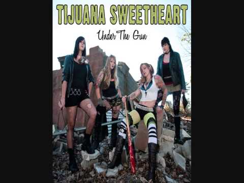 Tijuana Sweetheart - Under The Gun (2012) - Full Album