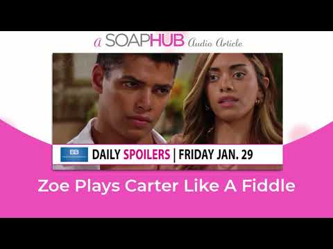 The Bold and the Beautiful Spoilers: Zoe Plays Carter Like A Fiddle