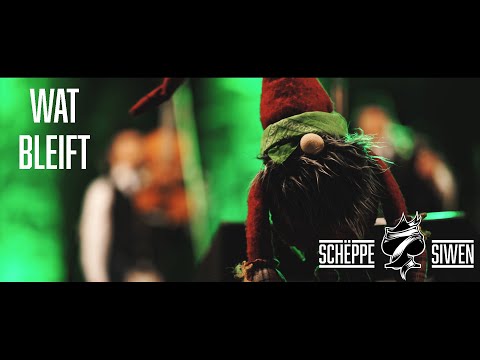 Schëppe Siwen  - Wat Bleift [Official Video]