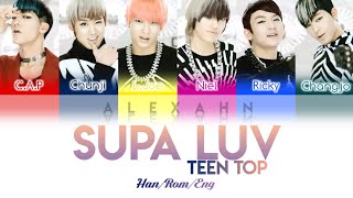 Download lagu Teen Top 틴탑 - Supa Luv (슈파러브) Color Coded Lyrics (Han/Rom/Eng/가사) mp3 Download lagu Teen Top 틴탑 - Supa Luv (슈파러브) Color Coded Lyrics (Han/Rom/Eng/가사) mp3
