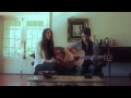 Lost And Found - Kasey Chambers (Acoustic Cover) by Riley Catherall and Mary Rolfe