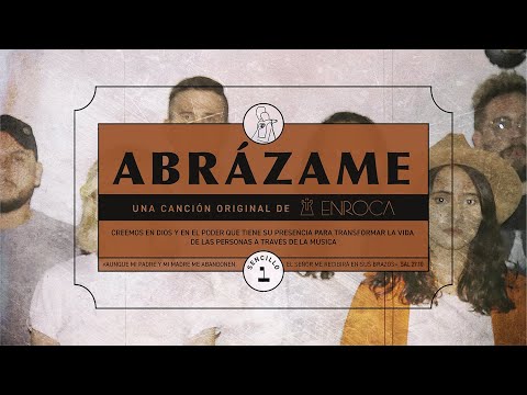 Enroca - Abrázame (Video Oficial)