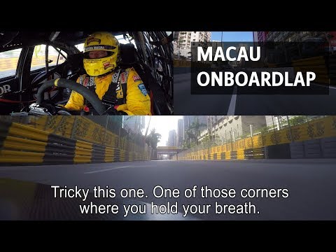 Macau streetcircuit full onboardlap by Tom Coronel, 2017 Chevrolet Cruze WTCC