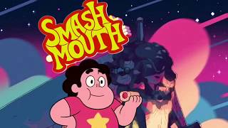 Smash Mouth Universe