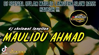 Download lagu DJ SPESIAL BULAN MAULID LANGITAN MAULIDU AHMAD SLOW BASS HADROH mp3