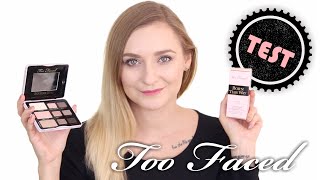 WIELKI TEST NA ŻYWO TOO FACED : BETTER THAN SEX, BORN THIS WAY, MELTED, BOUDOIR EYES