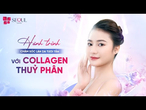 Chăm Sóc Làn Da Tươi Tắn Với Collagen Thủy Phân