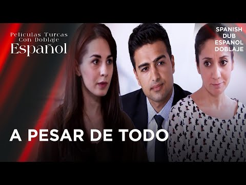 A Pesar De Todo - Película Turca Doblaje Español - Herşeye Rağmen